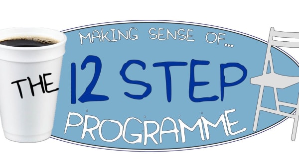 28. Making Sense Of... The 12 Step Programme